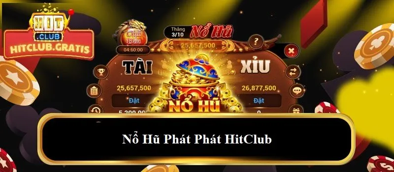 tong quan no hu tai hitclub 1 Tổng quan Nổ Hũ tại HitClub